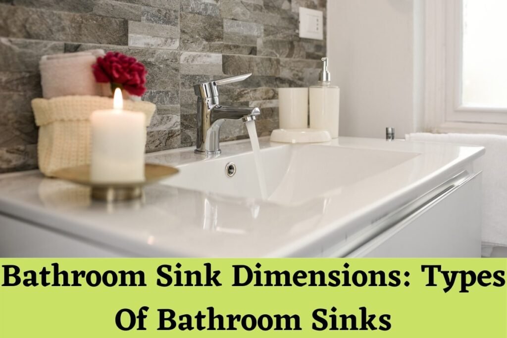 Bathroom Sink Dimensions Types Of Bathroom Sinks Blog Junta