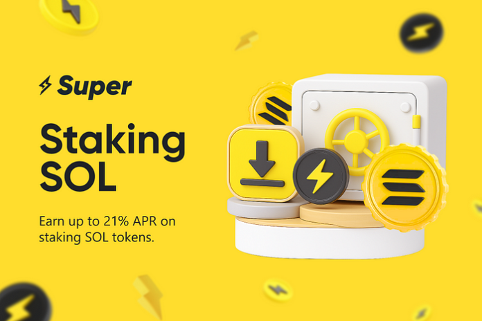 Staking SOL Token on Super at 21% APR